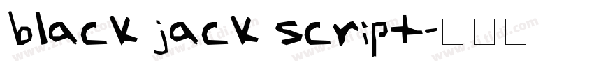 black jack script字体转换